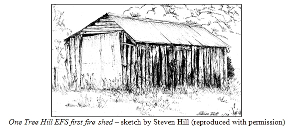 One Tree Hill EFS first fire shed